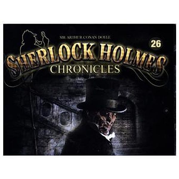 Sherlock Holmes Chronicles - 26 - Sein schrecklichster Fall, Arthur Conan Doyle