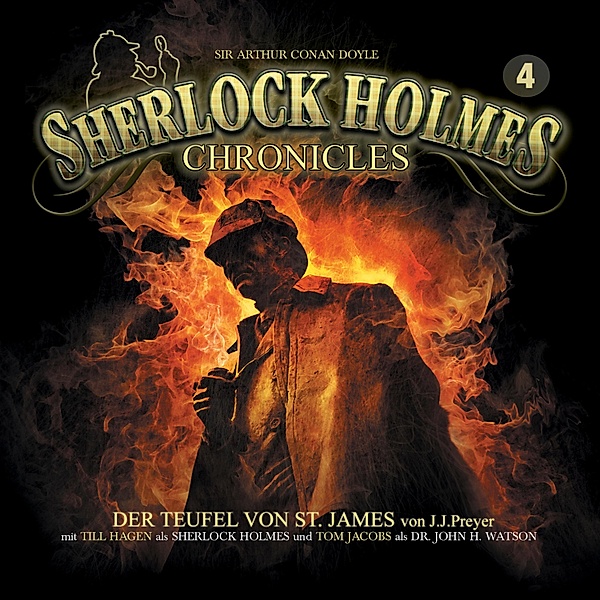 Sherlock Holmes Chronicles - 4 - Der Teufel von St. James, J. J. Preyer