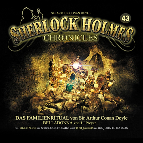 Sherlock Holmes Chronicles - 43 - Das Familienritual, Arthur Conan Doyle