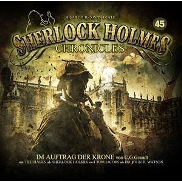 Sherlock Holmes Chronicles - 45 - Im Auftrag der Krone, Sherlock Holmes Chronicles