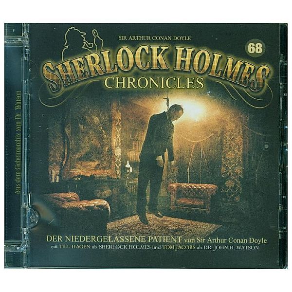 Sherlock Holmes Chronicles - 68 - Der Dauerpatient, Arthur Conan Doyle