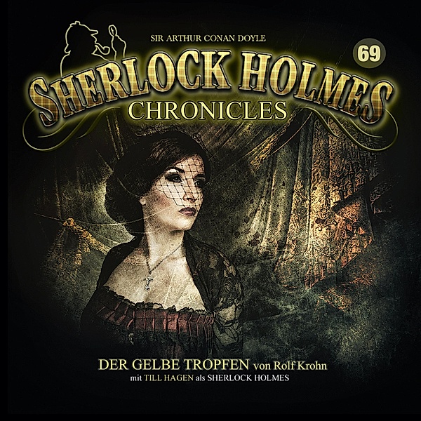 Sherlock Holmes Chronicles - 69 - Der gelbe Tropfen, Rolf Krohn