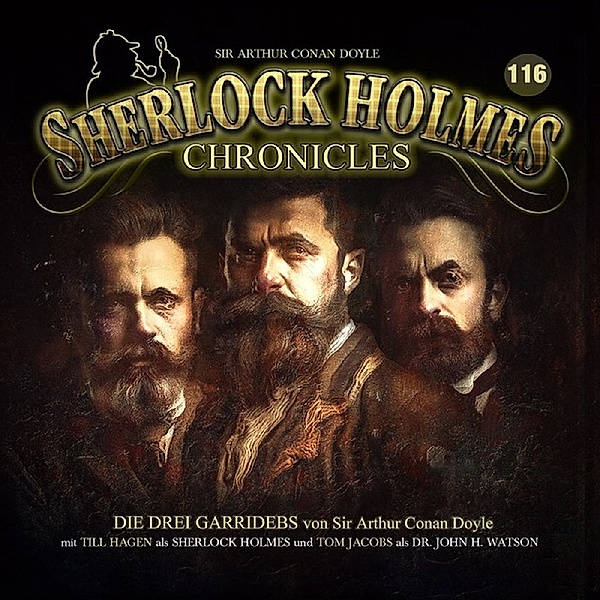 Sherlock Holmes Chronicles - Die drei Garridebs,1 Audio-CD, Sherlock Holmes Chronicles