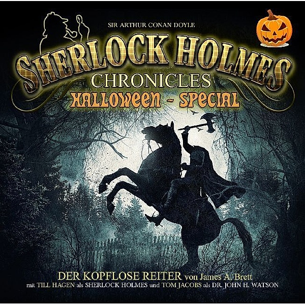 Sherlock Holmes Chronicles - Halloween Special,1 Audio-CD, James A. Brett