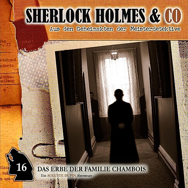 Sherlock Holmes & Co - 16 - Das Erbe der Familie Chambois, Edgar Allan Poe