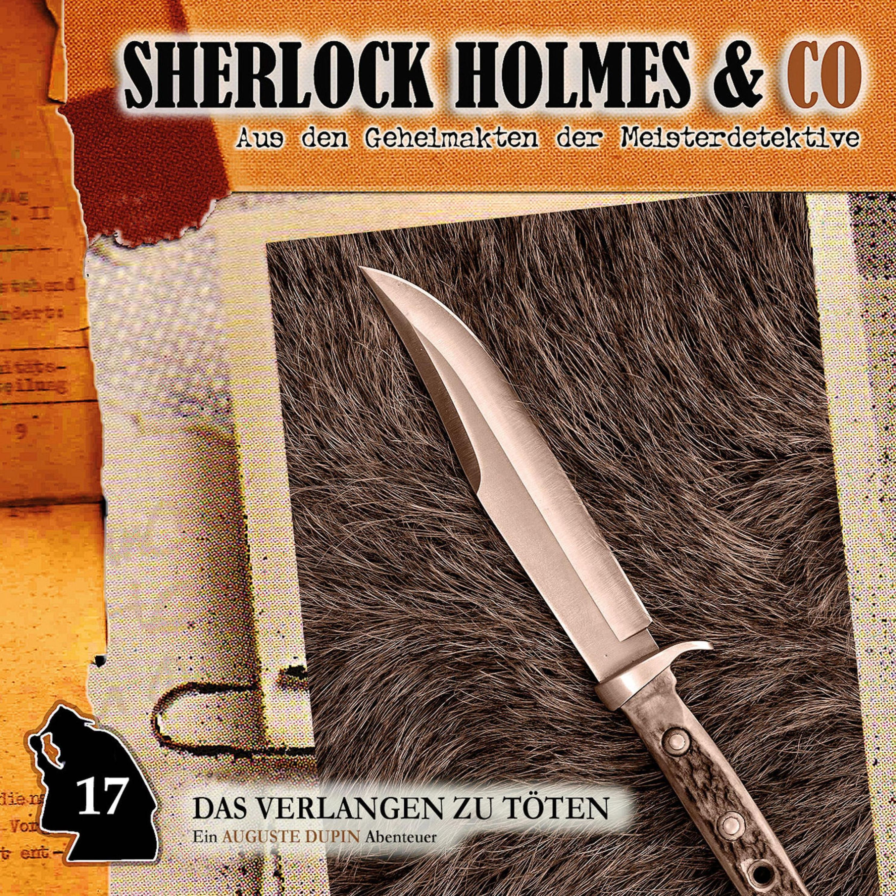 Sherlock Holmes & Co - 17 - Das Verlangen zu töten Hörbuch Download