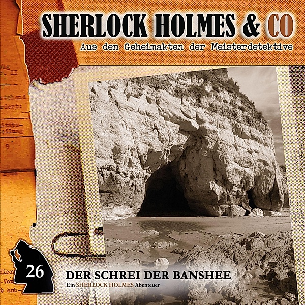 Sherlock Holmes & Co - 26 - Der Schrei der Banshee, Episode 1, Oliver Fleischer