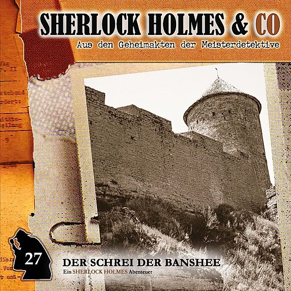 Sherlock Holmes & Co - 27 - Der Schrei der Banshee, Episode 2, Oliver Fleischer