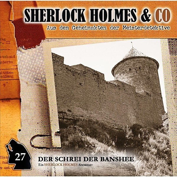 Sherlock Holmes & Co - 27 - Sherlock Holmes & Co, Folge 27: Der Schrei der Banshee (Episode 2), Oliver Fleischer