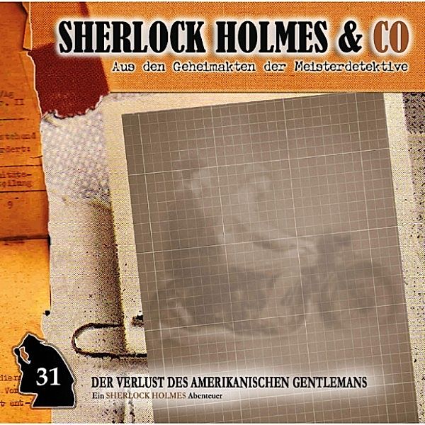 Sherlock Holmes & Co - 31 - Der Verlust des amerikanischen Gentlemans, Episode 1, Jonas Maas