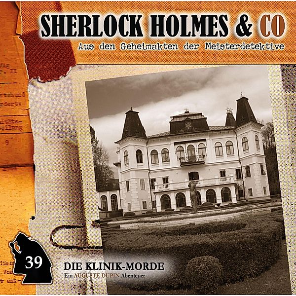 Sherlock Holmes & Co - 39 - Die Klinik-Morde, Markus Duschek