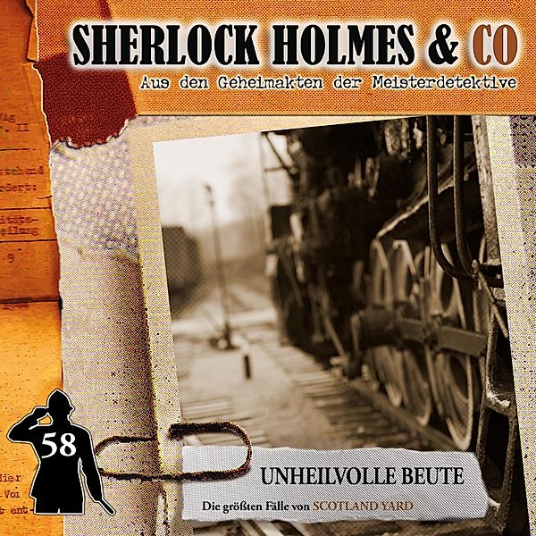 Sherlock Holmes & Co - 58 - Unheilvolle Beute, Markus Duschek