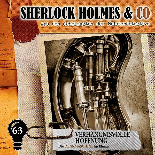 Sherlock Holmes & Co - 63 - Verhängnisvolle Hoffnung, Markus Duschek