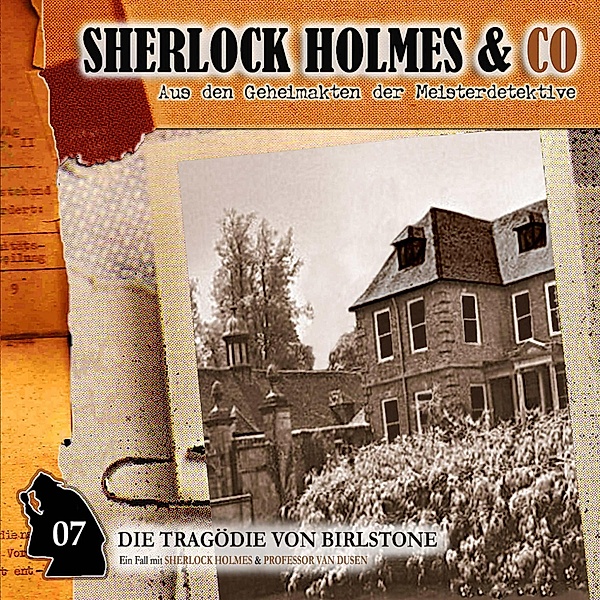 Sherlock Holmes & Co - 7 - Die Tragödie von Birlstone, Markus Winter