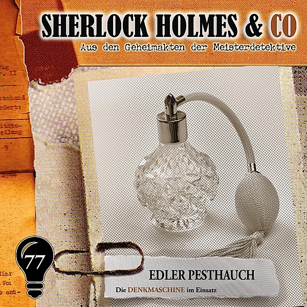 Sherlock Holmes & Co - 77 - Edler Pesthauch, Markus Duschek
