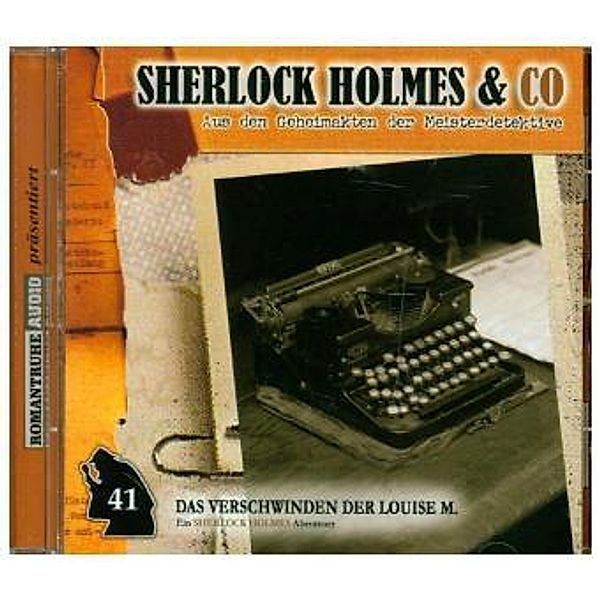 Sherlock Holmes & Co - Das Verschwinden der Louise M., 1 Audio-CD, Sherlock Holmes & Co