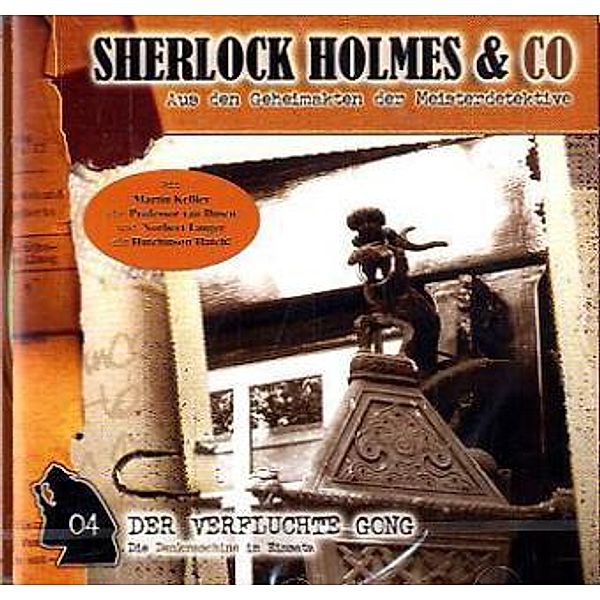 Sherlock Holmes & Co - Der verfluchte Gong, Audio-CD, Markus Winter