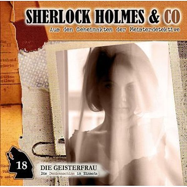 Sherlock Holmes & Co. - Die Geisterfrau, 1 Audio-CD, Sherlock Holmes