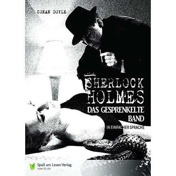 Sherlock Holmes, Das gesprenkelte Band, Arthur Conan Doyle