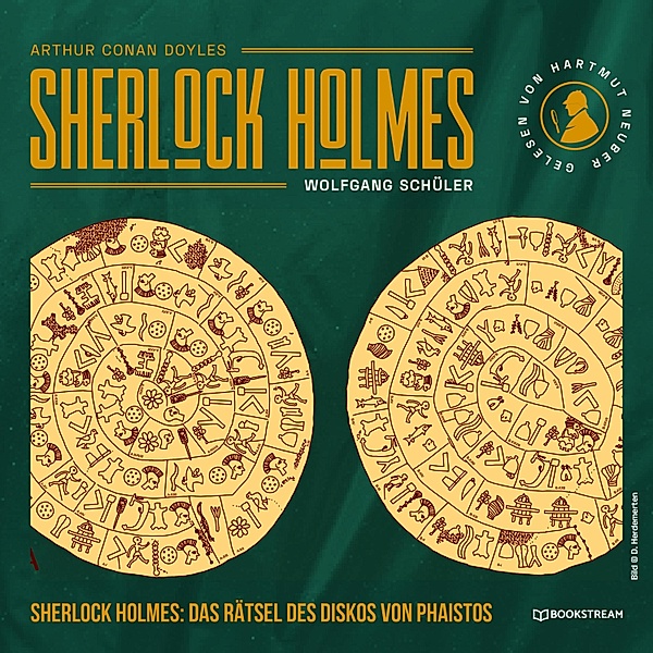 Sherlock Holmes: Das Rätsel des Diskos von Phaistos, Arthur Conan Doyle, Wolfgang Schüler