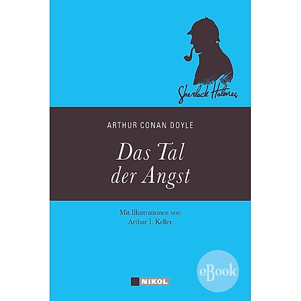 Sherlock Holmes: Das Tal der Angst, Arthur Conan Doyle