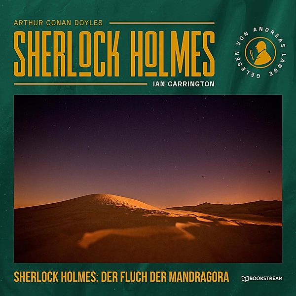 Sherlock Holmes: Der Fluch der Mandragora, Arthur Conan Doyle, Ian Carrington