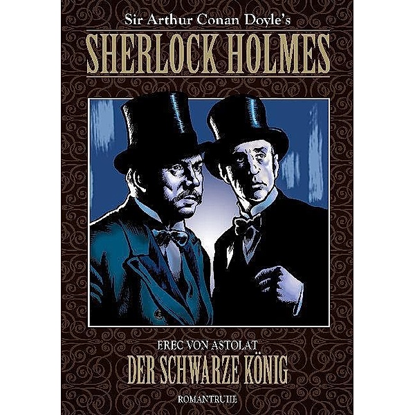 Sherlock Holmes - Der Schwarze König, Erec von Astolat