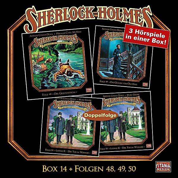 Sherlock Holmes - Die geheimen Fälle des Meisterdetektivs - 14 - Folgen 48, 49, 50, Arthur Conan Doyle, Marc Gruppe, Herman Cyril McNeile