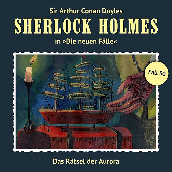 Sherlock Holmes, Die neuen Fälle - 30 - Das Rätsel der Aurora, Eric Niemann