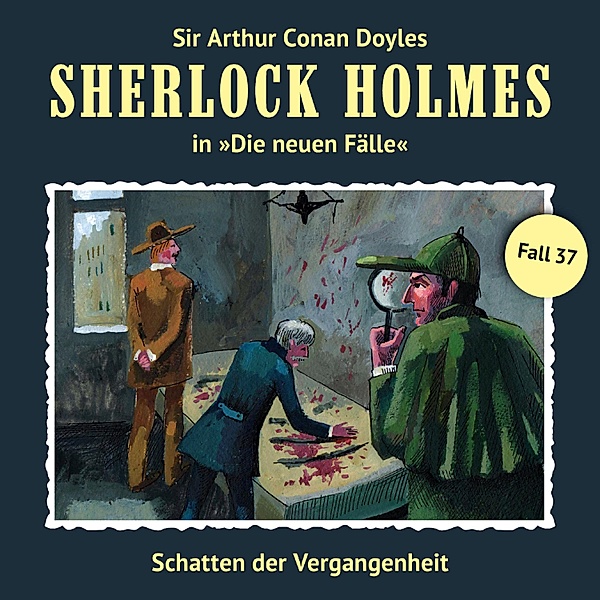 Sherlock Holmes, Die neuen Fälle - 37 - Schatten der Vergangenheit, Andreas Masuth