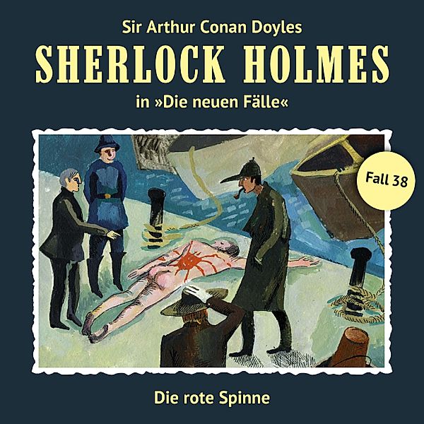 Sherlock Holmes, Die neuen Fälle - 38 - Die rote Spinne, Bodo Traber