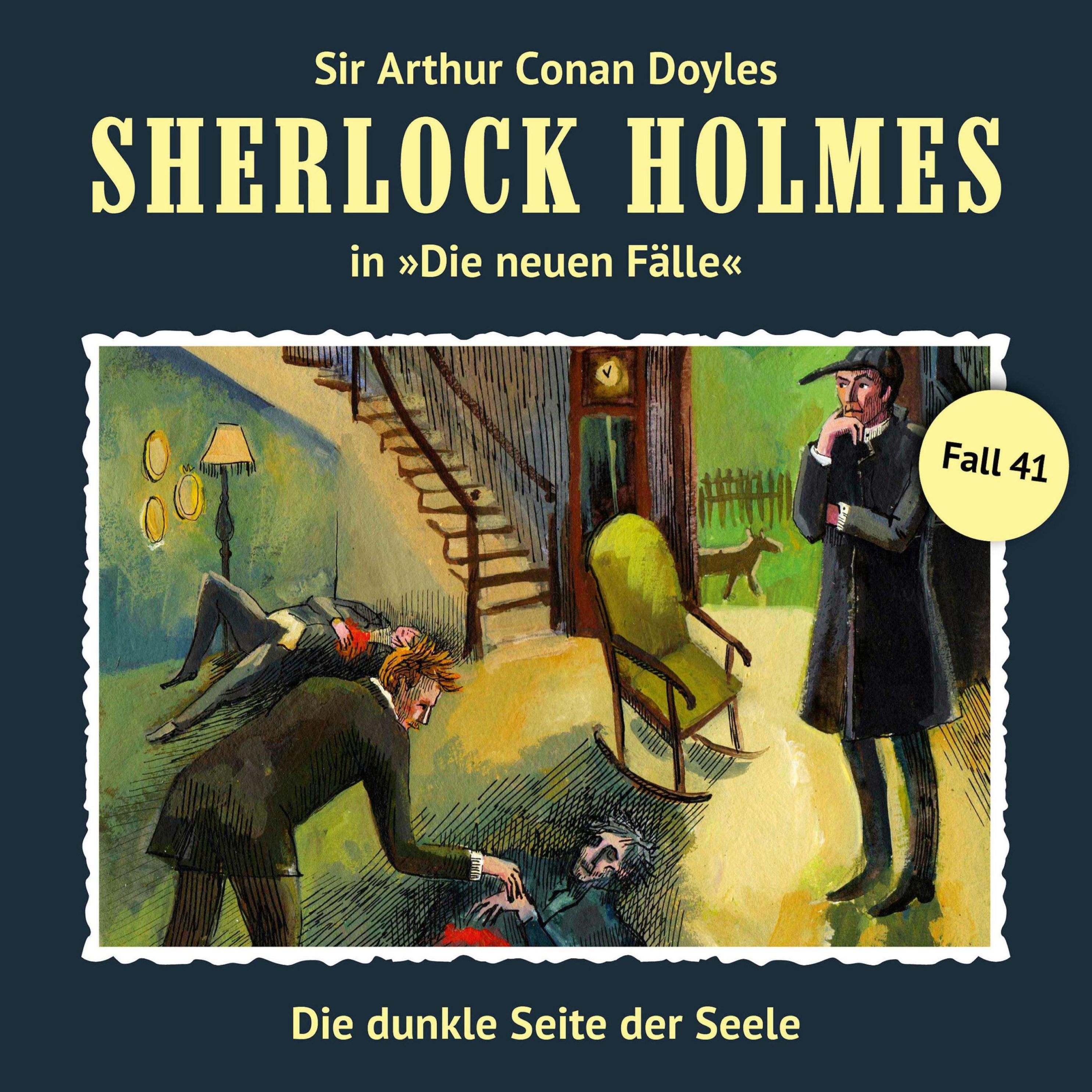 Sherlock Holmes, Die neuen Fälle - 41 - Die dunkle Seite der Seele Hörbuch  Download