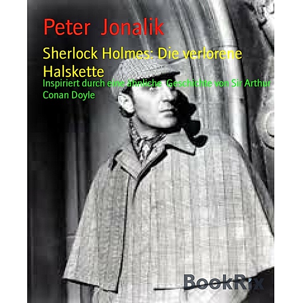 Sherlock Holmes: Die verlorene Halskette, Peter Jonalik