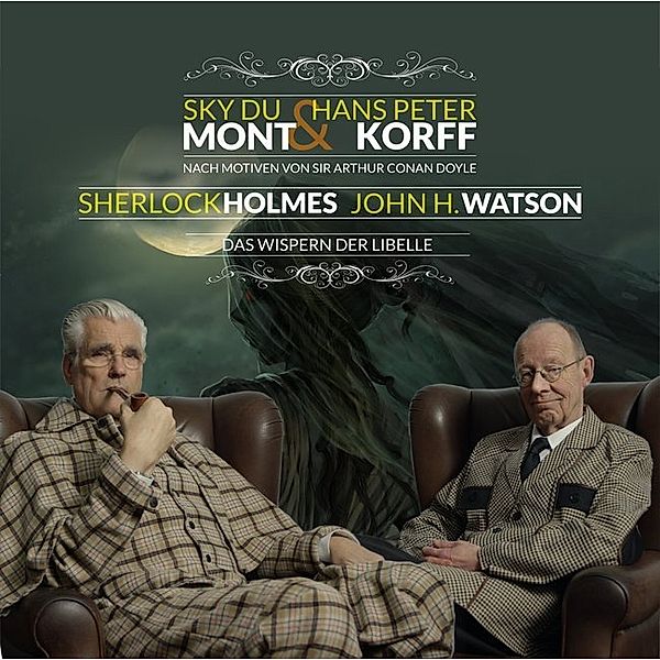 Sherlock Holmes & Dr. H. Watson - Das Wispern der Libelle,1 Audio-CD