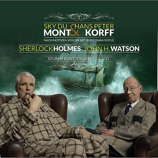 Sherlock Holmes & Dr. H. Watson - Sturmfront Steven,1 Audio-CD