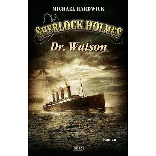 Sherlock Holmes - Dr. Watson, Michael Hardwick
