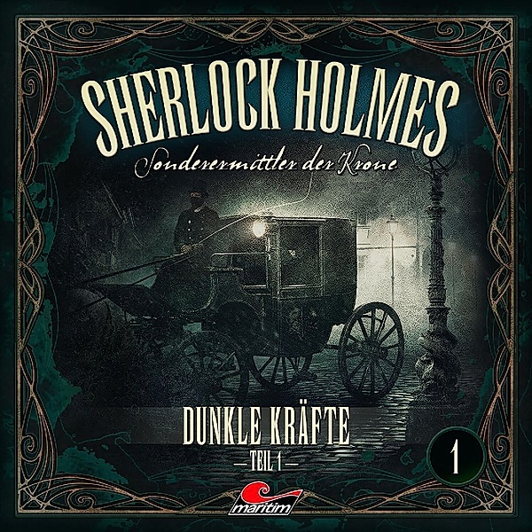 Sherlock Holmes - Dunkle Kräfte Teil 1,1 Audio-CD, Sherlock Holmes, Sonderermittler Der Krone