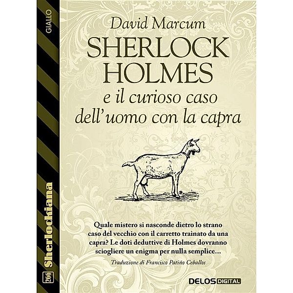 Sherlock Holmes e il curioso caso dell'uomo con la capra, David Marcum