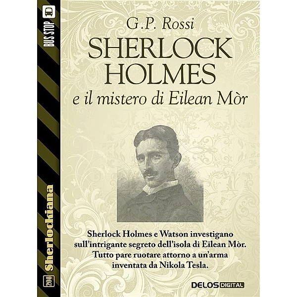 Sherlock Holmes e il mistero di Eilean Mòr / Sherlockiana, G. P. Rossi