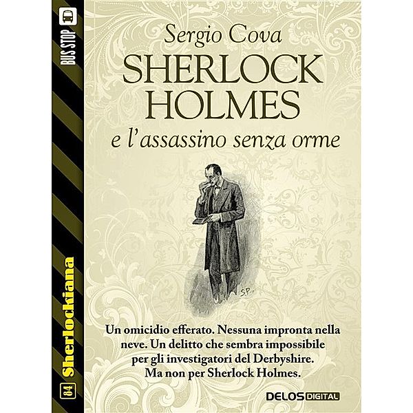 Sherlock Holmes e l'assassino senza orme / Sherlockiana, Sergio Cova