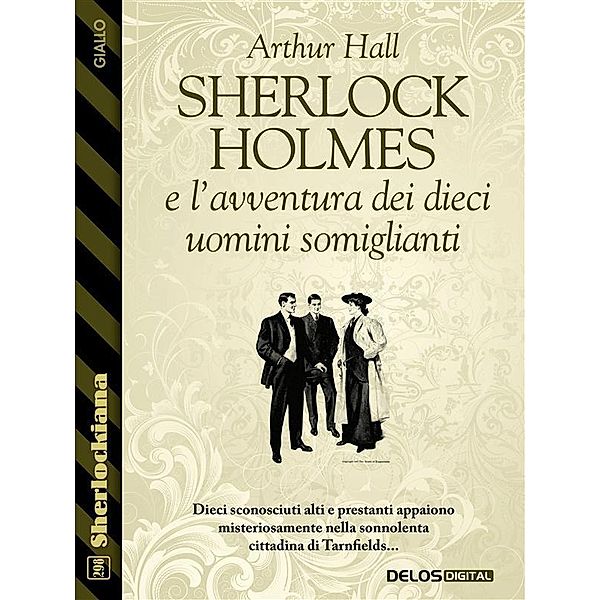 Sherlock Holmes e l'avventura dei dieci uomini somiglianti, Arthur Hall