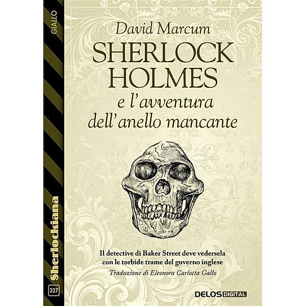 Sherlock Holmes e l'avventura dell'anello mancante, David Marcum