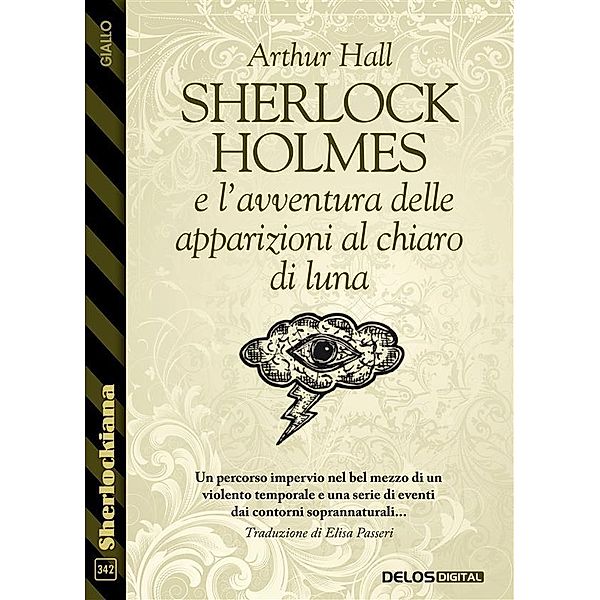Sherlock Holmes e l'avventura delle apparizioni al chiaro di luna, Arthur Hall
