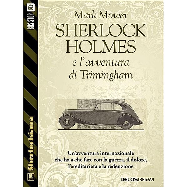 Sherlock Holmes e l'avventura di Trimingham / Sherlockiana, Mark Mower