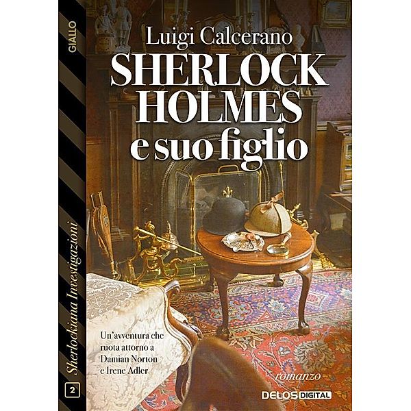 Sherlock Holmes e suo figlio, Luigi Calcerano