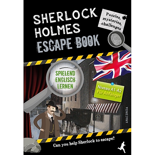 Sherlock Holmes Escape Book. Spielend Englisch lernen - für Anfänger Sprachniveau A1-A2, Gilles Saint-Martin