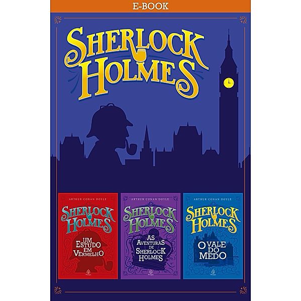 Sherlock Holmes I / Clássicos da literatura mundial, Arthur Conan Doyle