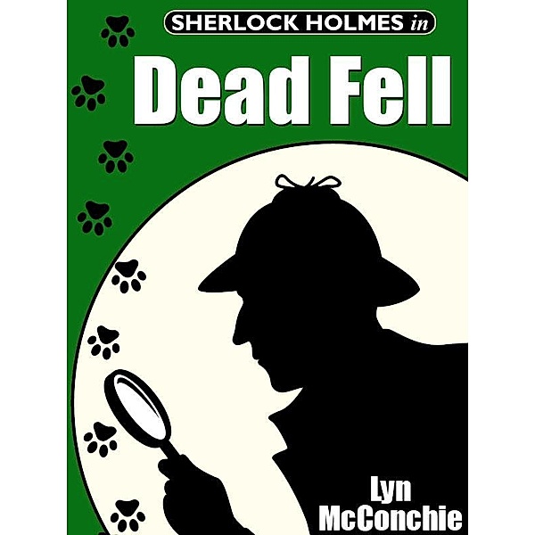 Sherlock Holmes in Dead Fell / Wildside Press, Lyn Mcconchie