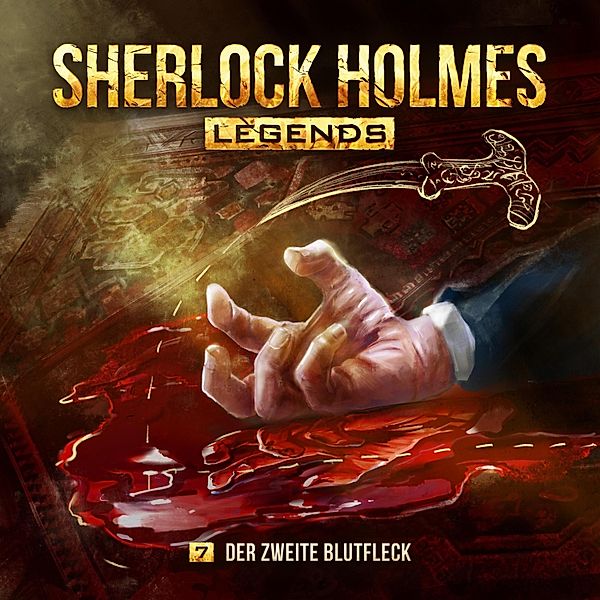 Sherlock Holmes Legends - 7 - Der zweite Blutfleck, Eric Zerm