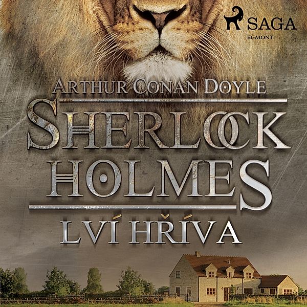 Sherlock Holmes - Lví hříva, Arthur Conan Doyle